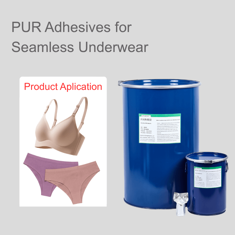 PUR Adhesives for Seamless Underwear
