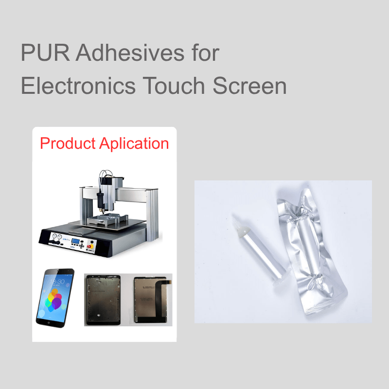 Electronics Touch Screen PUR Glue